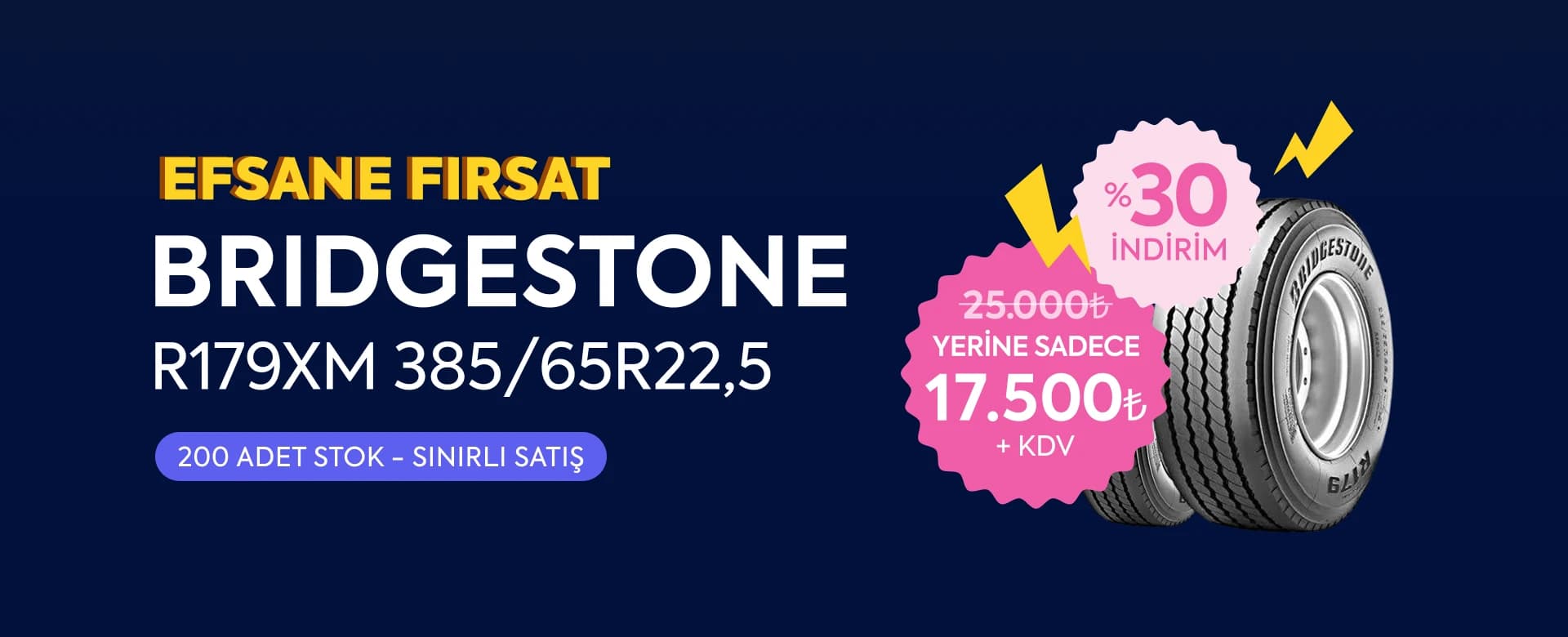 Efsane Fırsat - Bridgestone R179XM %30 İndirim